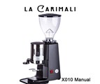 Máy Xay Cà Phê CARIMALI - X010